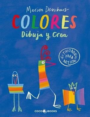 COLORES DIBUJA Y CREA | 9791399036596 | DEUCHARS, MARION | Llibreria La Gralla | Llibreria online de Granollers