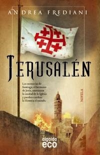 JERUSALÉN | 9788498777581 | FREDIANI, ANDREA | Llibreria La Gralla | Librería online de Granollers