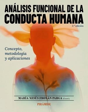 ANÁLISIS FUNCIONAL DE LA CONDUCTA HUMANA | 9788436851717 | FROXÁN PARGA, MARÍA XESÚS | Llibreria La Gralla | Llibreria online de Granollers