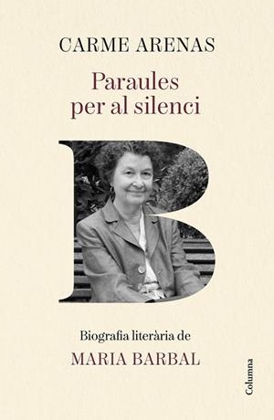 PARAULES PER AL SILENCI | 9788466435499 | ARENAS NOGUERA, CARME | Llibreria La Gralla | Llibreria online de Granollers