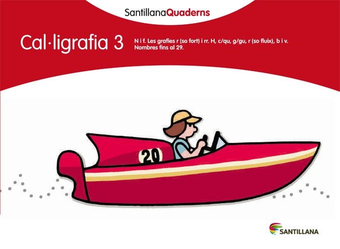 Q. CAL·LIGRAFIA 3 (SANTILLANA QUADERNS) | 9788468013619 | Llibreria La Gralla | Llibreria online de Granollers