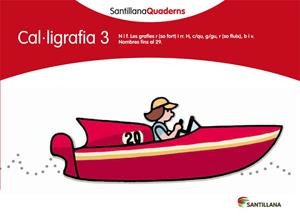 Q. CAL·LIGRAFIA 3 (SANTILLANA QUADERNS) | 9788468013619 | Llibreria La Gralla | Llibreria online de Granollers
