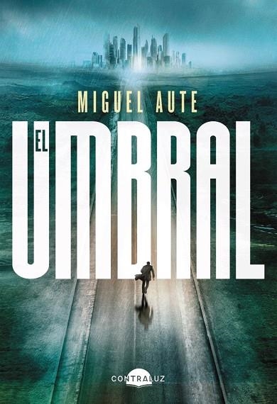 EL UMBRAL | 9791387810887 | AUTE, MIGUEL | Llibreria La Gralla | Llibreria online de Granollers