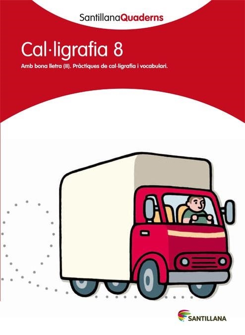 Q. CAL·LIGRAFIA 8 (SANTILLANA QUADERNS) | 9788468013664 | Llibreria La Gralla | Llibreria online de Granollers
