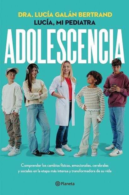 ADOLESCENCIA | 9788408324980 | GALAN BERTRAND, LUCIA | Llibreria La Gralla | Llibreria online de Granollers