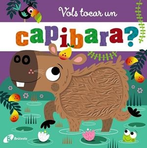VOLS TOCAR UN CAPIBARA? | 9788413495385 | JENKINS, CARA | Llibreria La Gralla | Llibreria online de Granollers