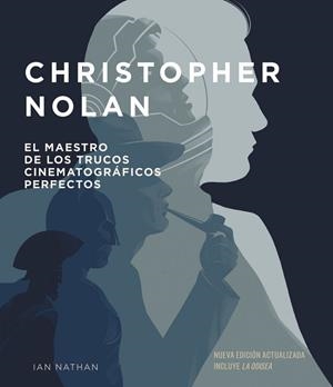 CHRISTOPHER NOLAN. NUEVA EDICIÓN ACTUALIZADA | 9788448045753 | NATHAN, IAN | Llibreria La Gralla | Llibreria online de Granollers