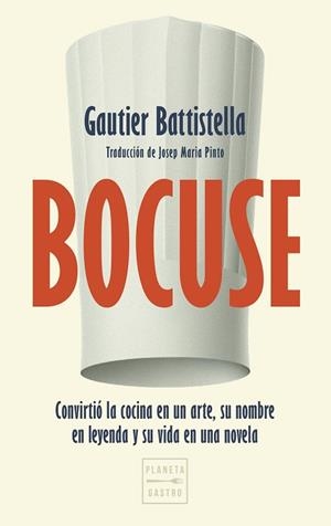 BOCUSE | 9788408325000 | BATTISTELLA, GAUTIER | Llibreria La Gralla | Llibreria online de Granollers