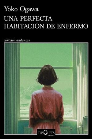 UNA PERFECTA HABITACIÓN DE ENFERMO | 9788411078207 | OGAWA, YOKO | Llibreria La Gralla | Llibreria online de Granollers