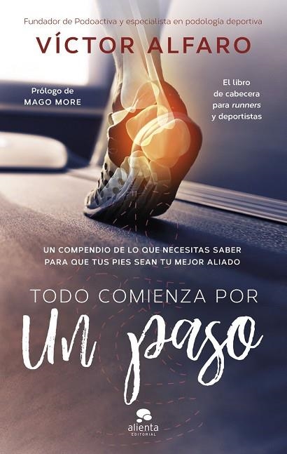 TODO COMIENZA POR UN PASO | 9788413445472 | ALFARO SANTAFÉ, VICTOR | Llibreria La Gralla | Librería online de Granollers