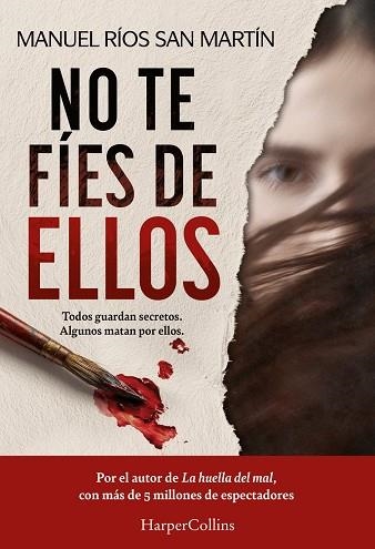 NO TE FÍES DE ELLOS | 9788410647589 | RÍOS SAN MARTÍN, MANUEL | Llibreria La Gralla | Llibreria online de Granollers