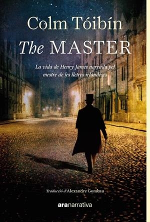 THE MASTER | 9788411731829 | TÓIBÍN, COLM | Llibreria La Gralla | Librería online de Granollers