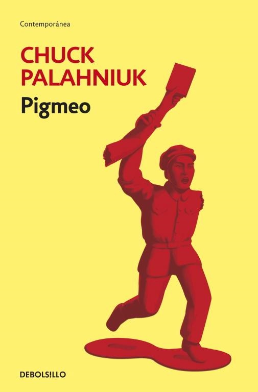 PIGMEO (DEBOLSILLO) | 9788499895598 | PALAHNIUK, CHUCK | Llibreria La Gralla | Llibreria online de Granollers