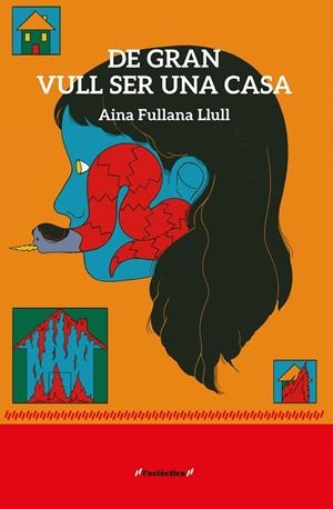 DE GRAN VULL SER UNA CASA | 9788413589541 | AINA FULLANA LLULL | Llibreria La Gralla | Llibreria online de Granollers