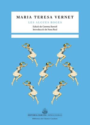 LES ALGUES ROGES | 9788416726752 | VERNET, MARIA TERESA VERNET | Llibreria La Gralla | Llibreria online de Granollers