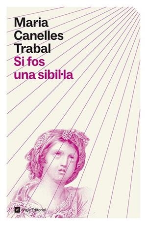 SI FOS UNA SIBIL·LA | 9791387853549 | CANELLES TRABAL, MARIA | Llibreria La Gralla | Llibreria online de Granollers