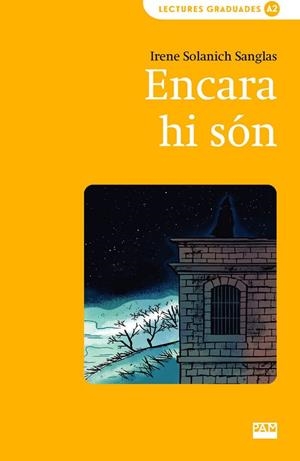 ENCARA HI SÓN | 9788491914181 | SOLANICH SANGLAS, IRENE | Llibreria La Gralla | Llibreria online de Granollers