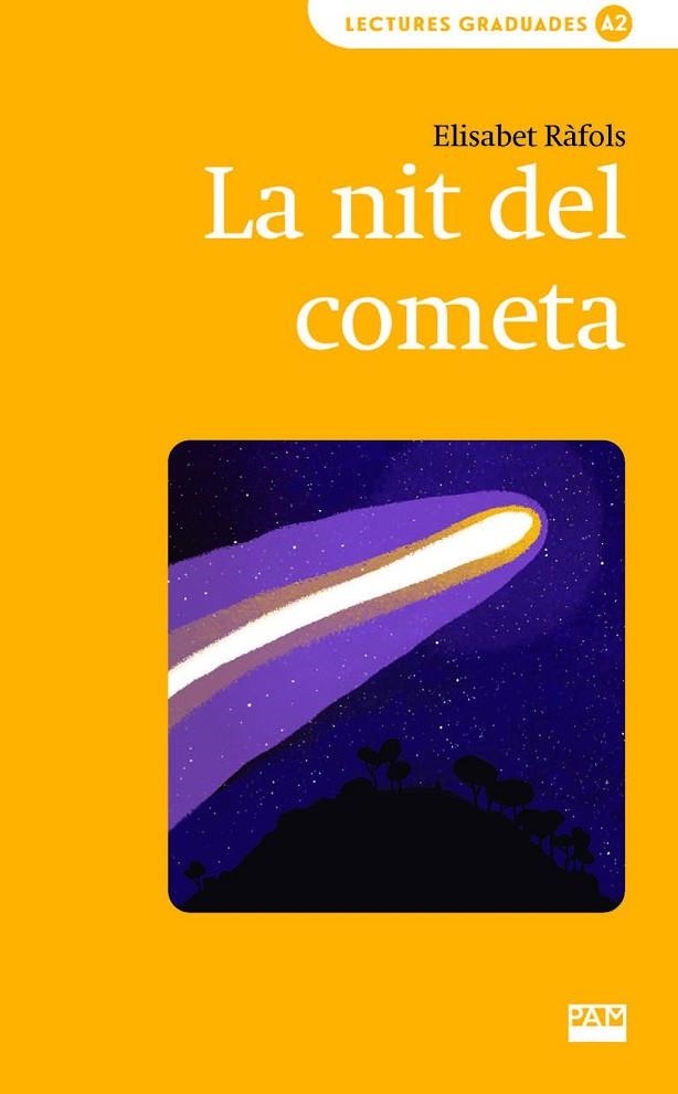 NIT DEL COMETA, LA | 9788491914198 | RÀFOLS, ELISABET | Llibreria La Gralla | Llibreria online de Granollers