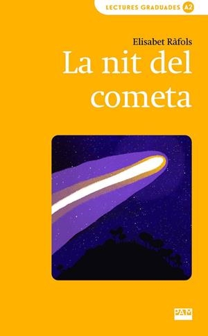 NIT DEL COMETA, LA | 9788491914198 | RÀFOLS, ELISABET | Llibreria La Gralla | Llibreria online de Granollers