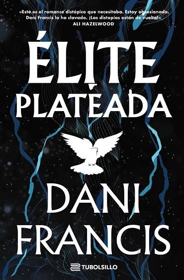 ÉLITE PLATEADA | 9791387739478 | FRANCIS, DANI | Llibreria La Gralla | Llibreria online de Granollers