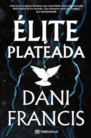 ÉLITE PLATEADA | 9791387739478 | FRANCIS, DANI | Llibreria La Gralla | Llibreria online de Granollers