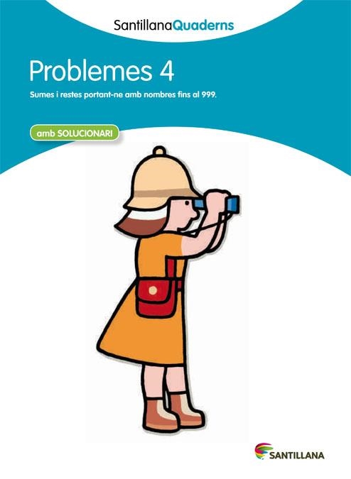 Q. PROBLEMES 4 AMB SOLUCIONARI (SANTILLANA QUADERNS) | 9788468013992 | Llibreria La Gralla | Llibreria online de Granollers