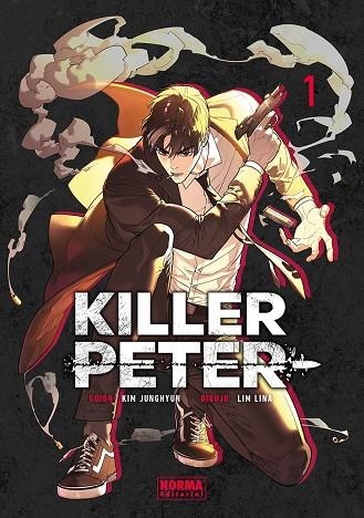 KILLER PETER 01 | 9788467981254 | KIM, JUNGHYUN ;  LIM, LINA | Llibreria La Gralla | Llibreria online de Granollers