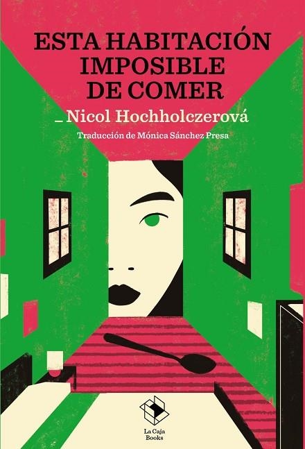 ESTA HABITACIÓN IMPOSIBLE DE COMER | 9791387713188 | HOCHHOLCZEROVÁ, NICOL | Llibreria La Gralla | Llibreria online de Granollers