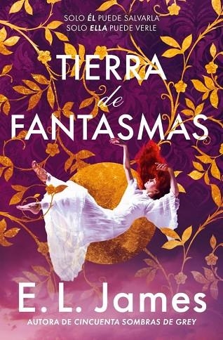 TIERRA DE FANTASMAS | 9788425376498 | JAMES, E.L. | Llibreria La Gralla | Librería online de Granollers