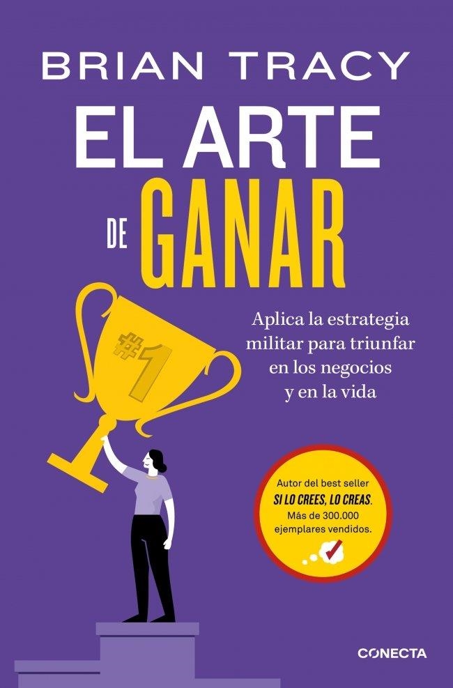ARTE DE GANAR, EL | 9791387513276 | TRACY, BRIAN | Llibreria La Gralla | Librería online de Granollers