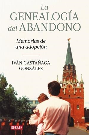 GENEALOGÍA DEL ABANDONO, LA | 9791387904029 | GASTAÑAGA GONZÁLEZ, IVÁN | Llibreria La Gralla | Llibreria online de Granollers