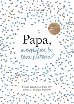 PAPA, M'EXPLIQUES LA TEVA HISTÒRIA? (EDICIÓ OFICIAL) ( | 9791387935429 | VAN VLIET, ELMA | Llibreria La Gralla | Llibreria online de Granollers