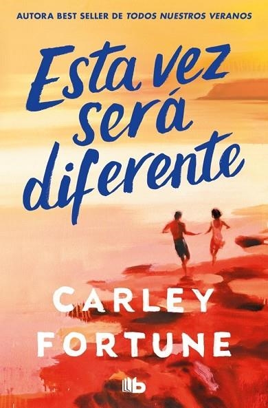 ESTA VEZ SERÁ DIFERENTE | 9791388147111 | FORTUNE, CARLEY | Llibreria La Gralla | Llibreria online de Granollers