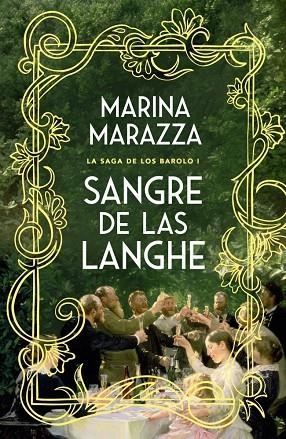 SANGRE DE LAS LANGHE (LA SAGA DE LOS BAROLO 1) | 9791387871468 | MARAZZA, MARINA | Llibreria La Gralla | Llibreria online de Granollers