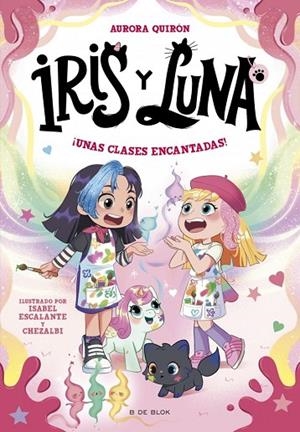 IRIS Y LUNA: CUIDADORAS DE CACHORRITOS MÁGICOS 7 - ¡UNAS CLASES ENCANTADAS! | 9791387695668 | QUIRON, AURORA | Llibreria La Gralla | Llibreria online de Granollers