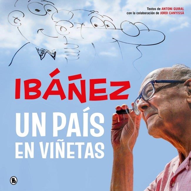 IBÁÑEZ: UN PAÍS EN VIÑETAS | 9788402431714 | IBAÑEZ, FRANCISCO | Llibreria La Gralla | Librería online de Granollers