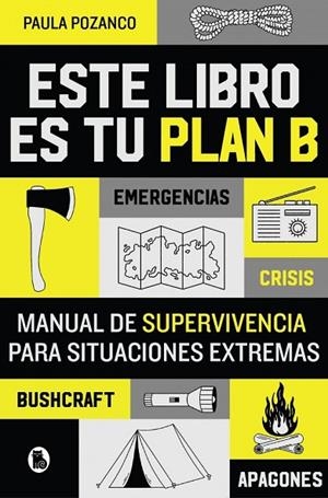 ESTE LIBRO ES TU PLAN B | 9788402431493 | POZANCO, PAULA | Llibreria La Gralla | Llibreria online de Granollers