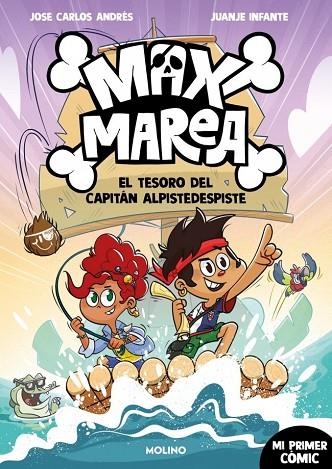 TESORO DEL CAPITÁN ALPIDESPISTE, EL MAX MAREA 1 - EL | 9788427255906 | ANDRÉS, JOSÉ CARLOS | Llibreria La Gralla | Llibreria online de Granollers