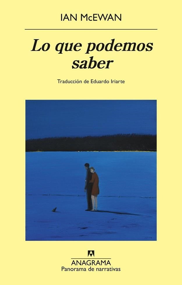 QUE PODEMOS SABER, LO | 9788433950857 | MCEWAN, IAN | Llibreria La Gralla | Llibreria online de Granollers