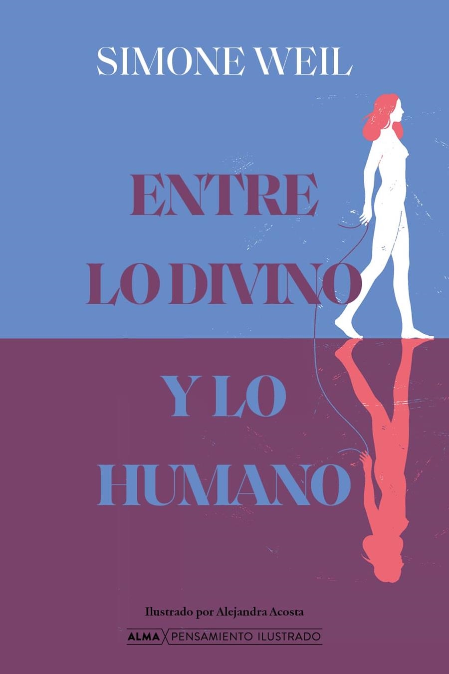 ENTRE LO DIVINO Y LO HUMANO | 9791387752644 | WEIL, SIMONE | Llibreria La Gralla | Llibreria online de Granollers