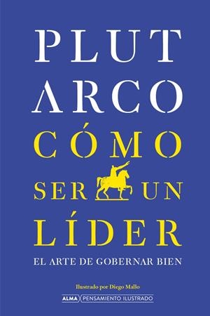 CÓMO SER UN LÍDER | 9791387752811 | PLUTARCO | Llibreria La Gralla | Librería online de Granollers