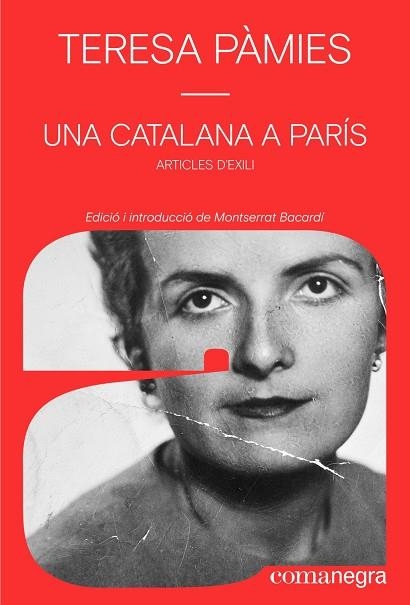 UNA CATALANA A PARÍS | 9791387969356 | PAMIES, TERESA | Llibreria La Gralla | Llibreria online de Granollers