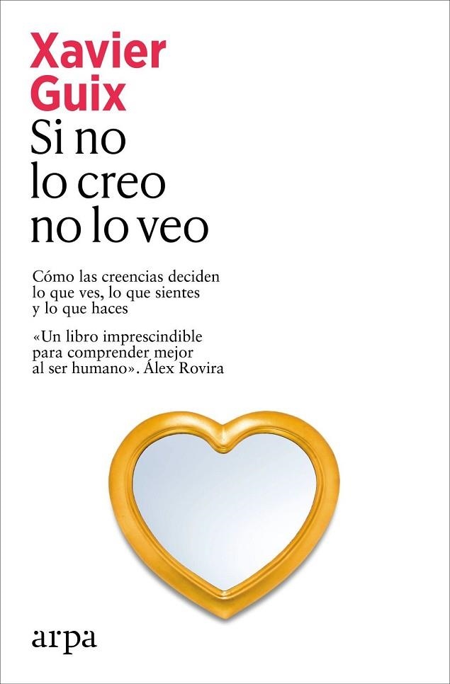 SI NO LO CREO NO LO VEO | 9791388182273 | GUIX, XAVIER | Llibreria La Gralla | Llibreria online de Granollers