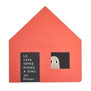 CASA SENSE NINGÚ A DINS, LA | 9791399071962 | KLASSEN, JON | Llibreria La Gralla | Llibreria online de Granollers
