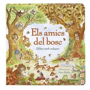 ELS AMICS DEL BOSC. LLIBRE AMB SOLAPES | 9791387903985 | ADELE, AMY | Llibreria La Gralla | Librería online de Granollers
