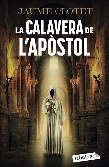 CALAVERA DE L'APÒSTOL, LA | 9791387802806 | CLOTET PLANAS, JAUME | Llibreria La Gralla | Llibreria online de Granollers
