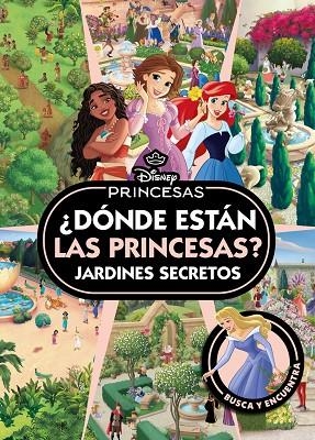 PRINCESAS. ¿DÓNDE ESTÁN LAS PRINCESAS? JARDINES SECRETOS | 9791387901202 | VVAA | Llibreria La Gralla | Librería online de Granollers