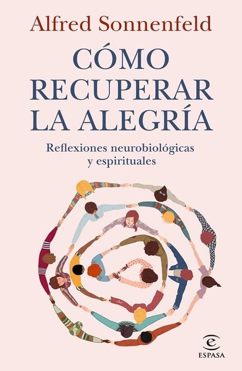 CÓMO RECUPERAR LA ALEGRÍA | 9788467082814 | SONNENFELD, ALFRED | Llibreria La Gralla | Llibreria online de Granollers