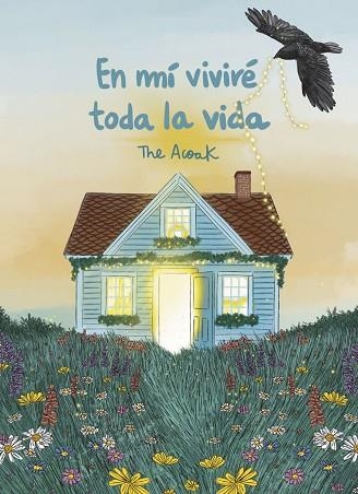 EN MÍ VIVIRÉ TODA LA VIDA | 9791388220197 | ACOAK, THE ACOAK | Llibreria La Gralla | Llibreria online de Granollers