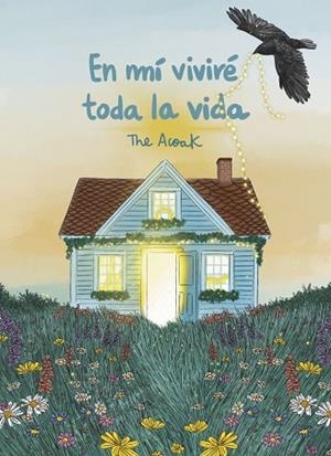 EN MÍ VIVIRÉ TODA LA VIDA | 9791388220197 | ACOAK, THE ACOAK | Llibreria La Gralla | Llibreria online de Granollers